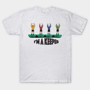 I'm a Keeper T-Shirt